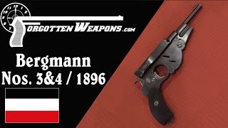 Bergmann No 3 amp No4 1896 Pistols [upl. by Johnnie]