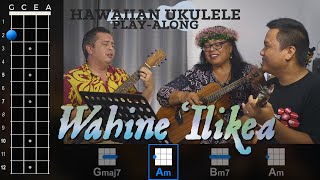 quotWahine ʻIlikeaquot Hawaiian Ukulele PlayAlong [upl. by Ruon890]