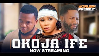 OKOJA IFE Beyond Love Latest Yoruba Movie 2025  Lola Idije  Wumi Toriola  Precious Folakemi [upl. by Lawlor]