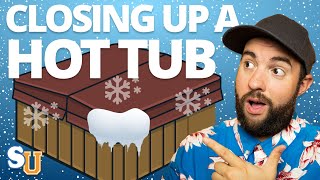 How To WINTERIZE Your HOT TUB in 11 Steps [upl. by Romeu]