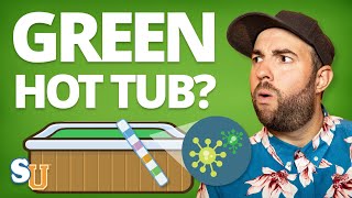 How To Fix GREEN HOT TUB Water And KILL ALGAE [upl. by Anuahsar]