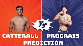 Jack Catterall vs Regis Prograis Prediction [upl. by Asuncion710]