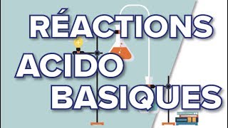 Réactions acido basiques  Terminale S [upl. by Costin]