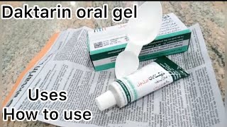 Daktarin orale gel  For Mouth fungal infections  How to use  side effects  complete review [upl. by Anatola858]