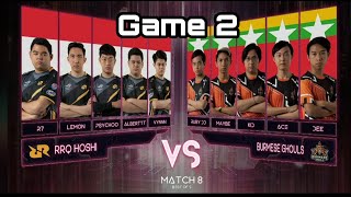 Burmese Ghouls Vs RRQ Game 2 [upl. by Florie]