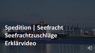 Seefrachtzuschläge  Erklärvideo  Seefracht  Prüfungswissen Spedition amp Logistik [upl. by Sotsirhc257]