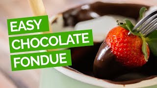 Easy Chocolate Fondue [upl. by Skrap179]