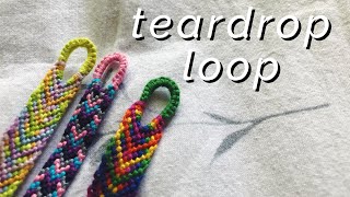 HOW TO start your bracelets with a TEARDROP loop [upl. by Gonsalve]