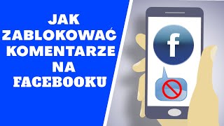 Jak zablokować komentarze na Facebooku [upl. by Irahcaz]