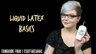 Liquid Latex Basics  Foundations Friday [upl. by Adirehs881]