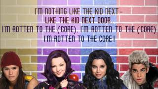 DISNEY DESCENDANTS ROTTEN TO THE CORE LYRICS [upl. by Ayhay]