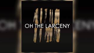 Oh The Larceny  Money Official Audio Music used in Dude Perfects Metal Detector Battle 2 Video [upl. by Manthei44]