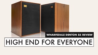 TOP Audio SPEAKER UNDER 1000 Wharfedale Denton 85th Anniversary Review [upl. by Tallulah84]