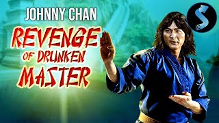 Revenge Of Drunken Master  Full Kung Fu Movie  Johnny Chan  Eagle Han  Bruce Chung [upl. by Granger]