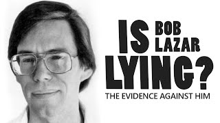 Is Bob Lazar believable The HARD evidence against him amp debunking his UFO stories [upl. by Catharine21]