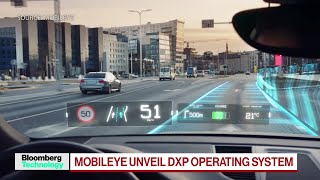 Mobileye Unveils DXP Operating System [upl. by Anyaled455]