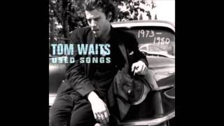 Tom Waits  Tom Trauberts Blues quotWaltzing Matildaquot LyricsText [upl. by Anival]