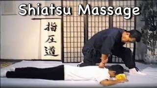 Shiatsu Back Massage Namikoshi Ancient Technique [upl. by Faletti207]