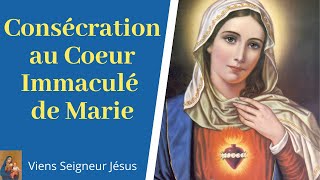 Consécration au Coeur Immaculé de Marie  Prière à la Vierge Marie  Prière Catholique [upl. by Zeke803]