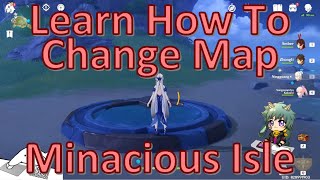 Learn How To Change Layout Map At Minacious Isle [upl. by Ellerahs]