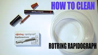 How to clean and unclog Rotring Rapidograph [upl. by Jo-Anne]