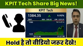 KPIT Technologies Share Latest News Today  KPIT Tech Share Target Hold or Sell Analysis [upl. by Sinylg936]