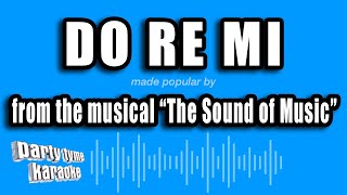 The Sound of Music  Do Re Mi Karaoke Version [upl. by Hernando345]