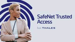 Thrive with SafeNet Trusted Access [upl. by Old]