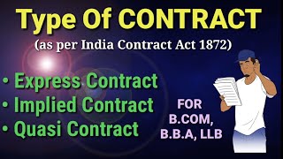 Express Contact Implied Contact Quasi contract  Type of contract  For BCOM BBA [upl. by Yim409]