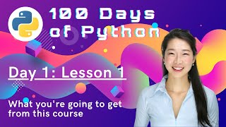 100 Days of Code  From Beginner to Professional Python Developer [upl. by Beaumont]