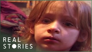 Born on the Breadline Poverty Documentary  Real Stories [upl. by Cristin]