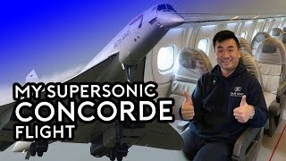 My Ultimate Flight  Flying the Supersonic Concorde [upl. by Annasoh]