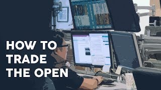 How to trade the open [upl. by Drucill167]