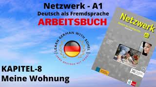 Netzwerk Arbeitsbuch  A1 Audio II KAPITEL – 8 II Meine Wohnung [upl. by Nica842]