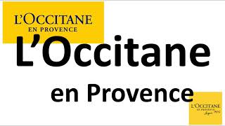 How to Pronounce L’Occitane en Provence CORRECTLY [upl. by Lurette675]