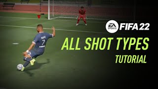 FIFA 22  All Shot Types [upl. by Nitsirk]