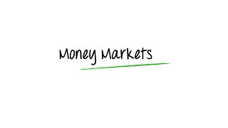 What are Money Markets [upl. by Diannne509]