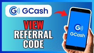 How To VIEW REFERRAL CODE IN GCASH 2025 [upl. by Prudie]