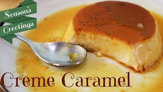 Creme Caramel Recipe  How To Make A Creme Caramel [upl. by Myrle]