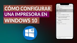 Cómo Configurar y Establecer una Impresora como Predeterminada en Windows 10 [upl. by Okajima686]