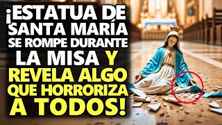 ¡Estatua De Santa María Se Rompe Durante La Misa Y Revela Algo Que Horroriza A Todos [upl. by Anilec823]