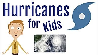 Hurricanes for Kids [upl. by Herrle]