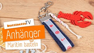 Schlüsselanhänger basteln  buttinette TV DIY [upl. by Odrautse]