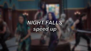 Descendants 3  Night Falls  Speed Up [upl. by Dosia]