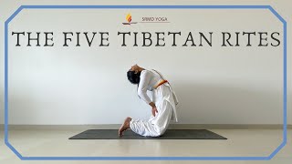 The Five Tibetan Rites  Tibetan Exercise  SRMD Yoga [upl. by Atirehc]