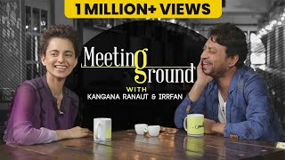 Kangana Ranaut amp Irrfan  The Meeting Ground  Anupama Chopra [upl. by Majka]