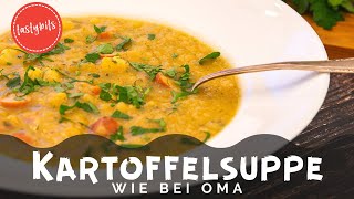 Deftige Kartoffelsuppe mit Würstchen amp Speck  nach Omas Rezept [upl. by Malin700]