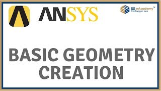 ANSYS Workbench  Basic Geometry Creation [upl. by Silvers666]