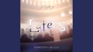 Laters [upl. by Klina]