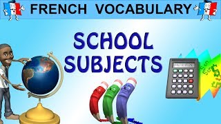 FRENCH WORDS amp PHRASES  How To Talk About School Subjects [upl. by Akirehs]